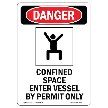 Signmission OSHA, Confined Space Enter, 14in X 10in Rigid Plastic, 10" W, 14" H, Portrait, OS-DS-P-1014-V-1086 OS-DS-P-1014-V-1086